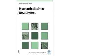 Band 1 Humanistisches Sozialwort