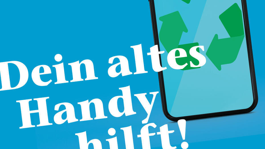 Aufruf zum Spenden des alten Handys