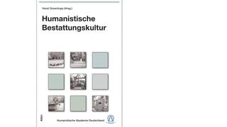 Band 2: Humanistische Bestattungskultur