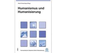 Band 7 Humanismus und Humanisierung
