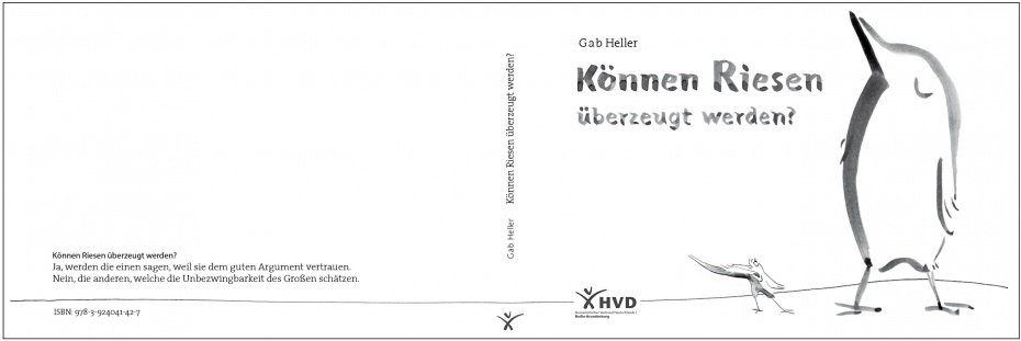 Gab Heller: Können Riesen überzeugt werden? ISBN: 978-3-924041-42-7 (vergriffen/nicht mehr erhältlich)