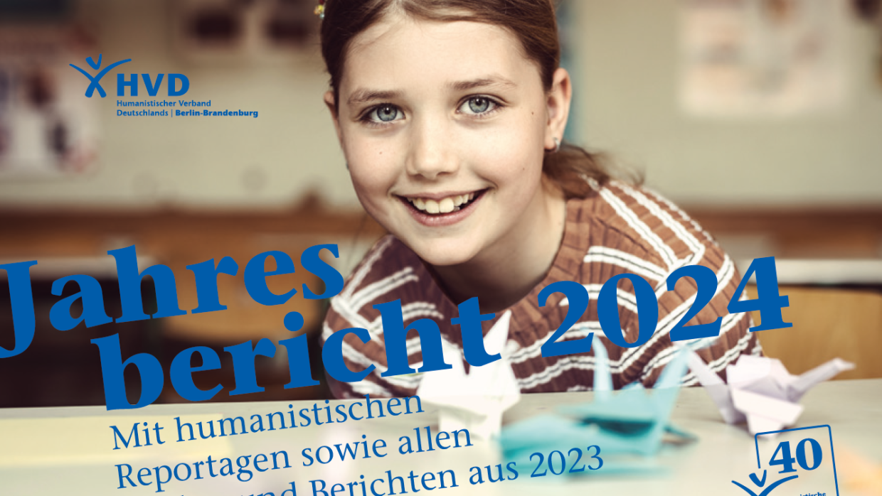 Jahresbericht 2024: Wir feiern 40 Jahre Humanistische Lebenskunde!